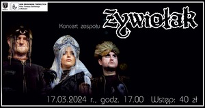 Koncert: Koncert zespołu ŻYWIOŁAK - 2024-03-17 17:00 - Kielce