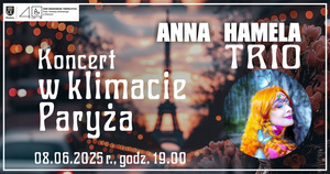 Koncert w klimacie Paryża – Anna Hamela Trio
