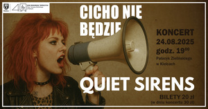 Cicho nie będzie, czyli koncert Quiet Sirens w Kielcach