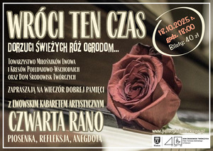 Wieczór dobrej pamięci z Lwowskim Kabaretem Artystycznym Czwarta Rano