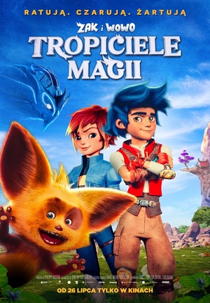 "ZAK I WOWO: TROPICIELE MAGII"