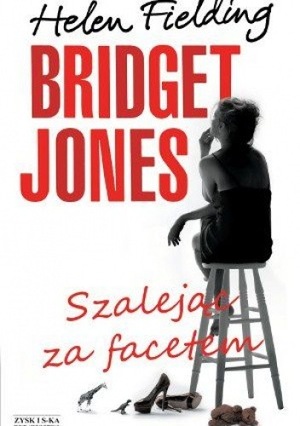 BRIDGET JONES: SZALEJĄC ZA FACETEM