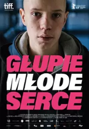 GŁUPIE, MŁODE SERCE