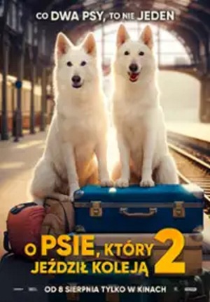 O PSIE, KTÓRY JEŹDZIŁ KOLEJĄ 2
