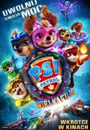 PSI PATROL : WIELKI FILM