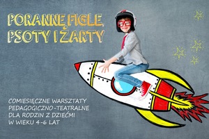 Poranne figle, psoty i żarty.