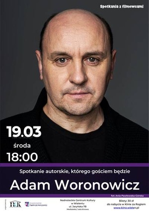 Adam Woronowicz. Spotkanie autorskie.