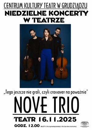 „Tego jeszcze nie grali, czyli crossover na poważnie" - NOVE TRIO