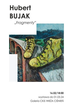 HUBERT BUJAK „FRAGMENTY”