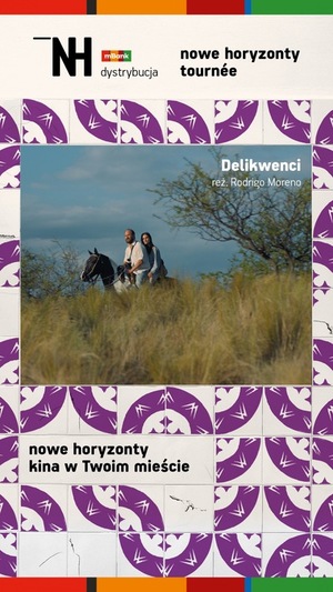 Nowe Horyzonty Tournée: Delikwenci