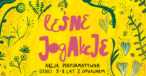 TEATR ATOFRI - Leśne JogAkcje