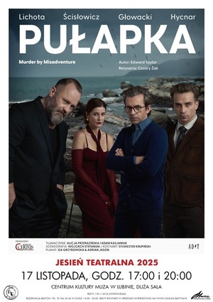 PUŁAPKA – Agencja Artystyczna Certus - Warszawa