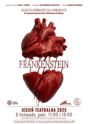 FRANKENSTEIN – Teatr AVATAR - Legnica