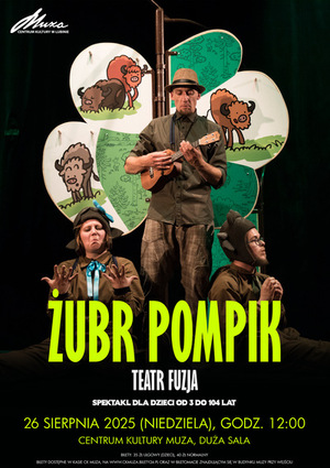 ŻUBR POMPIK – TEATR FUZJA - Poznań