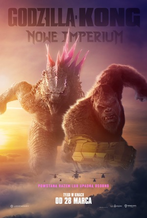 GODZILLA I KONG: NOWE IMPERIUM - 2D dubbing