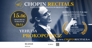CHOPIN RECITALS - YEHUDA PROKOPOWICZ