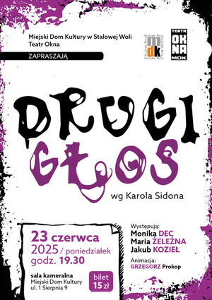 Spektakl: Drugi głos - 2025-06-23 19:30 - Stalowa Wola