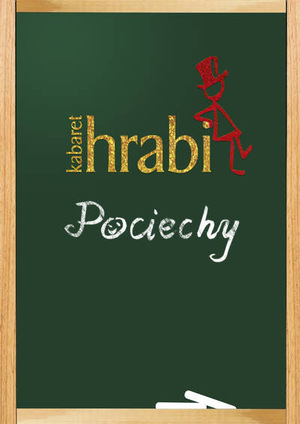 Kabaret Hrabi „Pociechy"