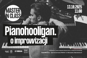 Master in Class - Pianohooligan o improwizacji
