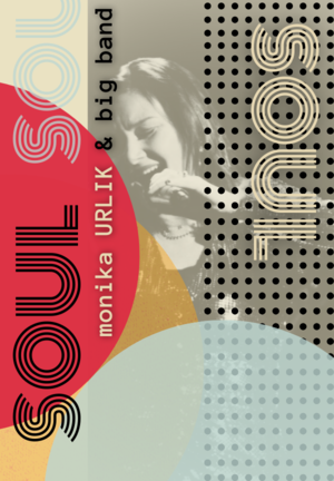 SOUL - monika URLIK & big band
