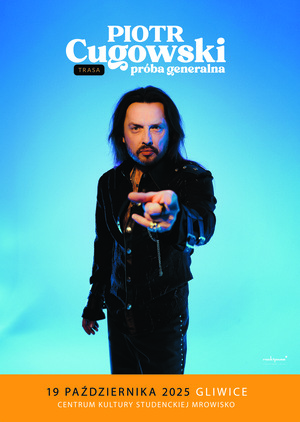 Piotr Cugowski - Próba generalna