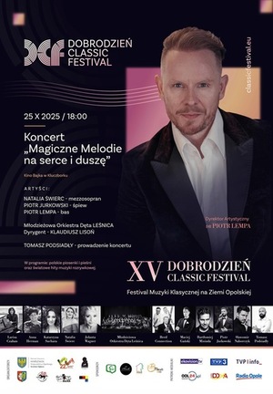Koncert DOBRODZIEŃ CLASSIC FESTIVAL  "Magiczne Melodie na serce i duszę" 