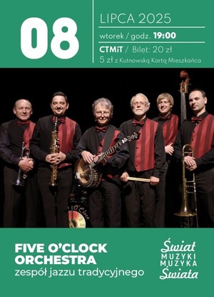 Five O'Clock Orchestra - XI Świat Muzyki Muzyka Świata