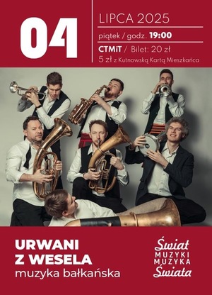 Urwani z Wesela - XI Świat Muzyki Muzyka Świata