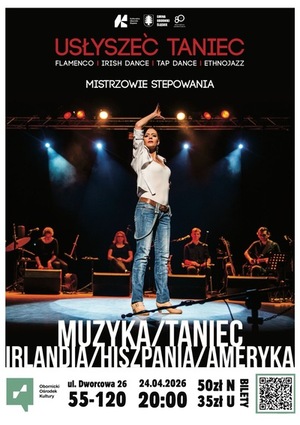 WIDOWISKO TANECZNE „Usłyszeć Taniec”