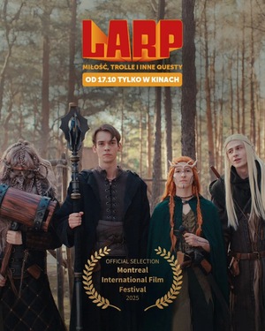 LARP. Miłość, trolle i inne questy + spotkanie z reżyserem