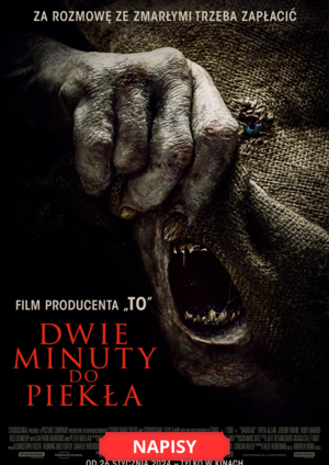 DWIE MINUTY DO PIEKŁA  (NAPISY)