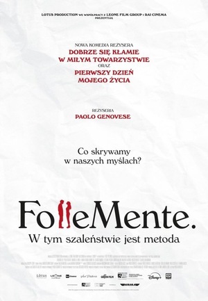 Follemente. W tym szaleństwie jest metoda