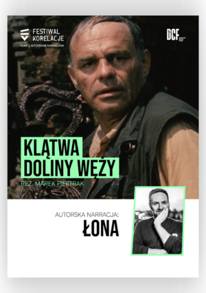 Festiwal Korelacje: „Klątwa Doliny Węży” z autorską narracją Łony - Gala Otwarcia