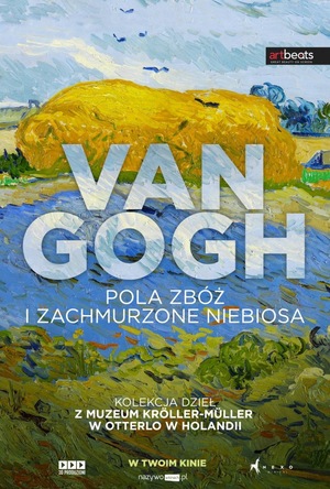  Van Gogh. Pola zbóż i zachmurzone niebiosa – Jak Malowane