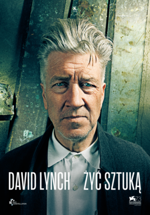 Niedziela z Dokumentem: David Lynch: Żyć sztuką