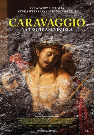 Wielka Sztuka w Kinoteatrze Rialto - Caravaggio: na tropie arcydzieła