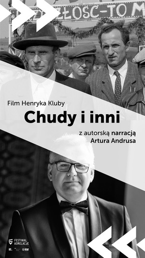 Chudy i inni – seans z autorską narracją Artura Andrusa