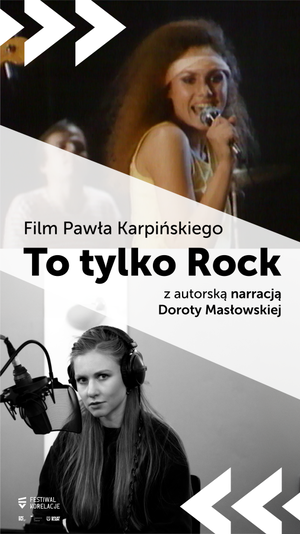 To tylko rock – seans z autorską narracją Doroty Masłowskiej