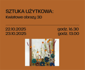 Sztuka użytkowa: Kwiatowe obrazy 3D