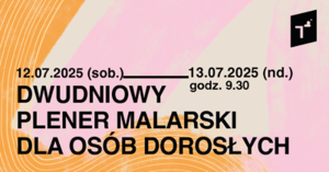 Dwudniowy plener malarski dla osób dorosłych