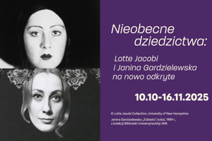 Nieobecne dziedzictwa. Lotte Jacobi & Janina Gardzielewska – wystawa w ramach Vintage Photo Festival