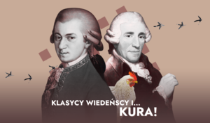 KLASYCY WIEDEŃSCY  I... KURA! 