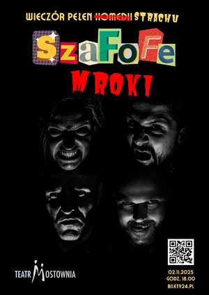 Wieczór Pełen Strachu - SzaFoFe - Mroki