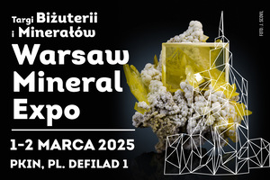 Warsaw Mineral Expo 2025 - Targi Biżuterii i Minerałów