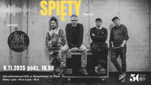 Spięty - koncert /suport: Czarne Kwiaty