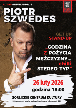 Stand up: Piotr Szwedes. Godzina z Pożycia Mężczyzny