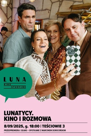 LUNATYCY. KINO I ROZMOWA | Teściowie 3