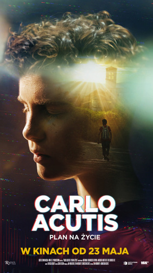 Carlo Acutis. Plan na życie