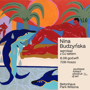 Nina Budzyńska x Hoszo x god.wifi: Wernisaż z DJ setem