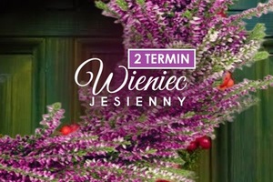 Wianek jesienny (2 termin)